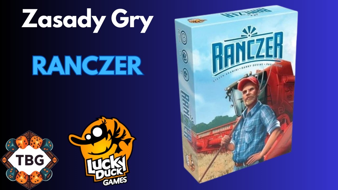 Ranczer | Zasady gry | Jak grać | Instrukcja | gra karciana | gra planszowa