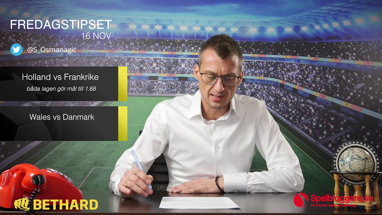 Speltips: Holland - Frankrike & Wales - Danmark 16/11