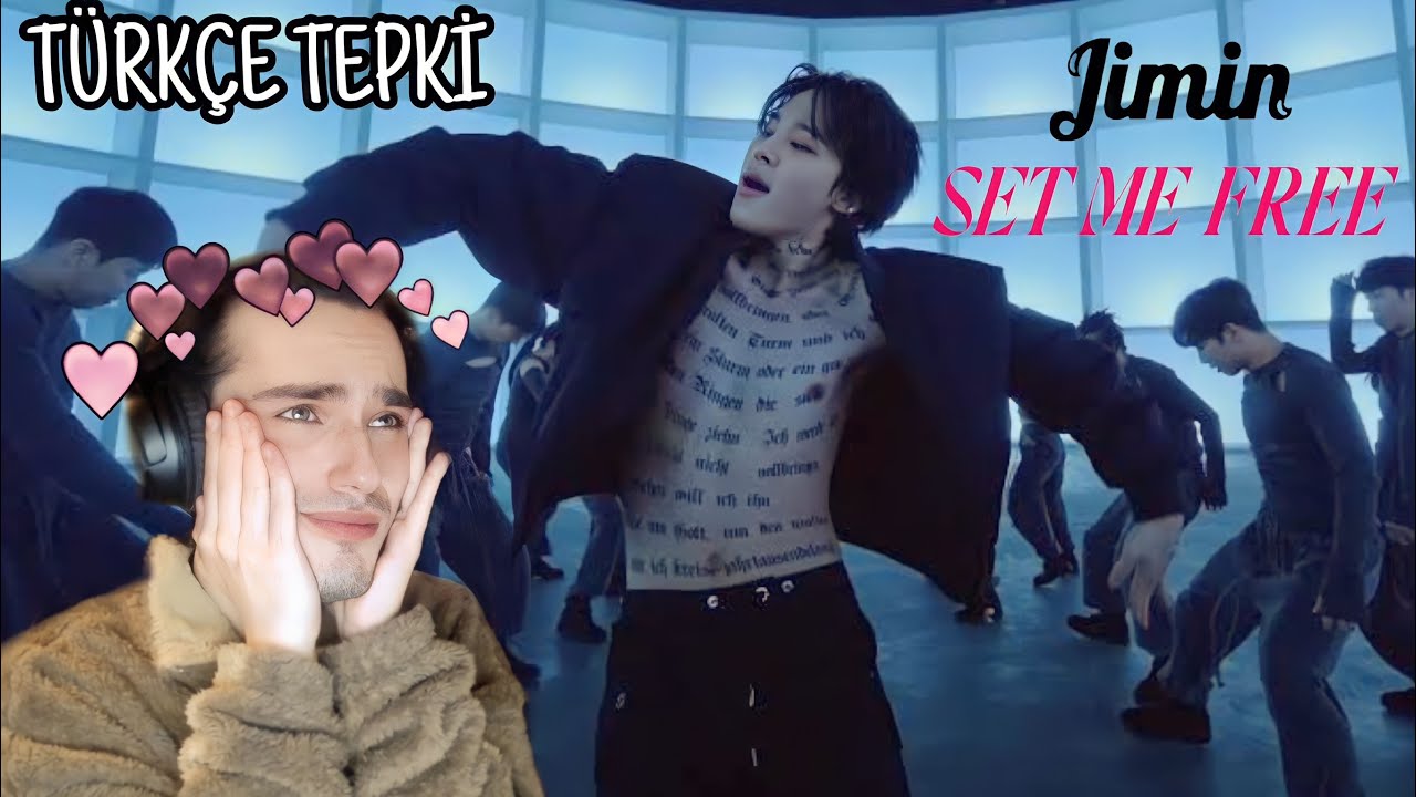 Kpop tepki - BTS - 'Jimin - SET ME FREE PT.2 M/V türkçe (reaction)