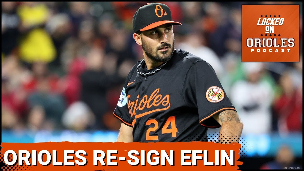 Orioles re-sign Zach Eflin to a one-year deal &mdash; REACTION & ANALYSIS