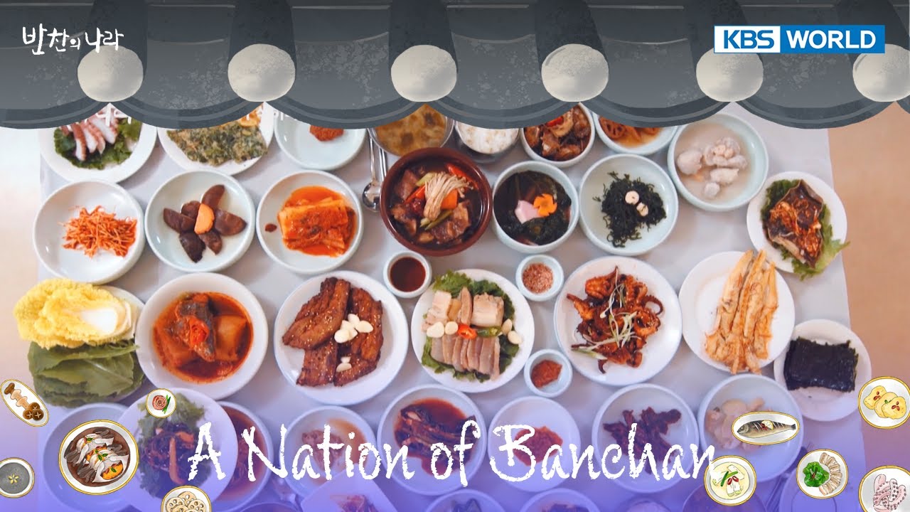 A Nations of Banchan [KBS WORLD SELECTION : EP.03-1]  | KBS WORLD TV 240521
