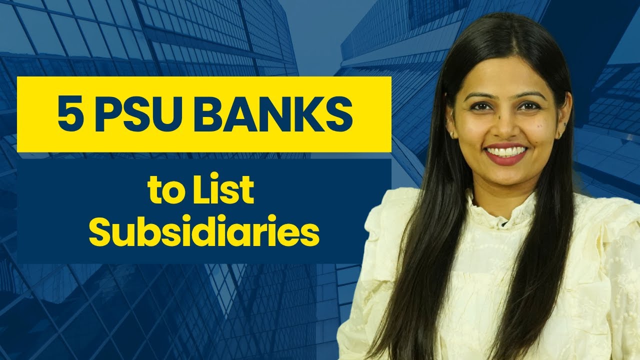 5 PSU Banks Gearing up to List Their Subsidiaries After FM&rsquo;s Monetisation Drive