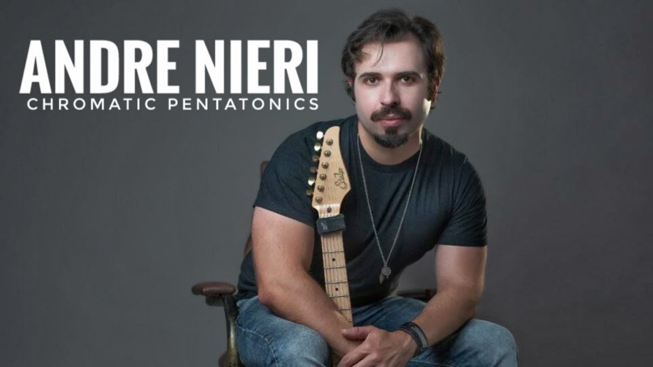 Andre Nieri's Outside Chromatic Pentatonics