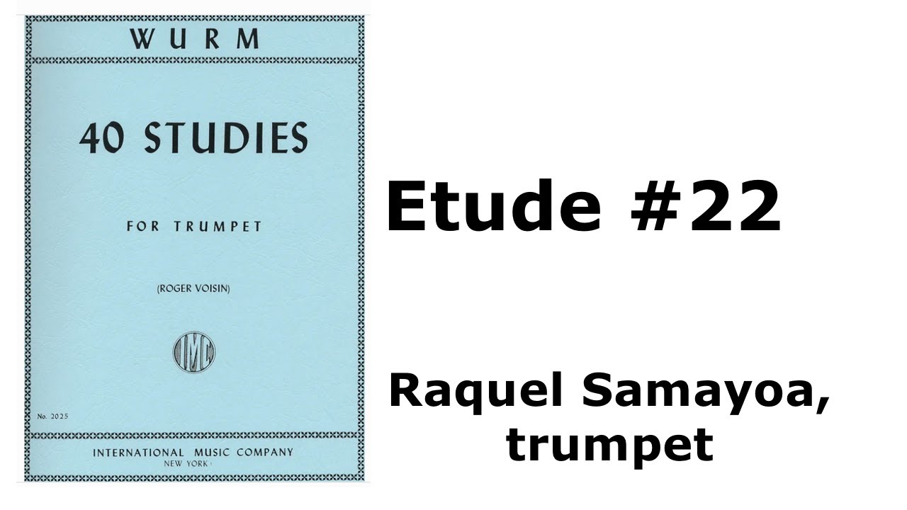 2022-23 TMEA All-State Trumpet Etude, Wurm #22