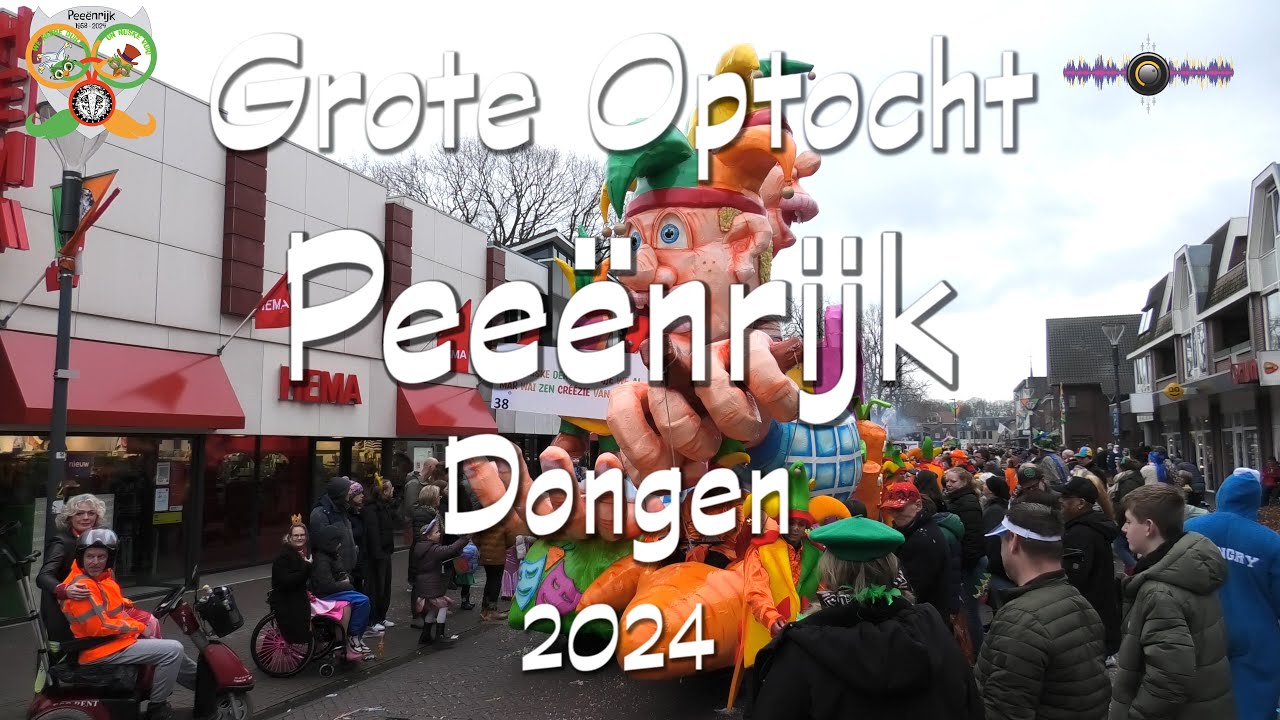 Grote #Carnavalsoptocht Pee&euml;nrijk Dongen 2024