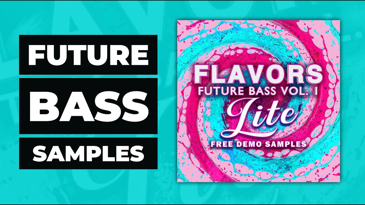 20 FREE Future Bass Samples | Flavors Future Bass Lite by Gravitas Create