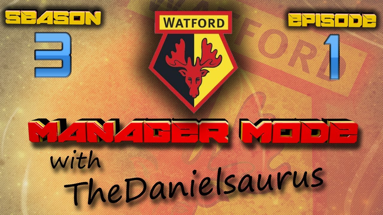 Watford Manager Mode: TRANSFER SPECIAL!!! - S3 Ep1