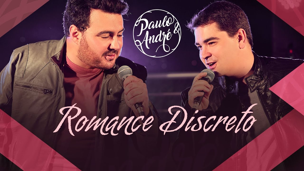 Paulo e Andr&eacute; - Romance Discreto (Pocket Show Ao Vivo)