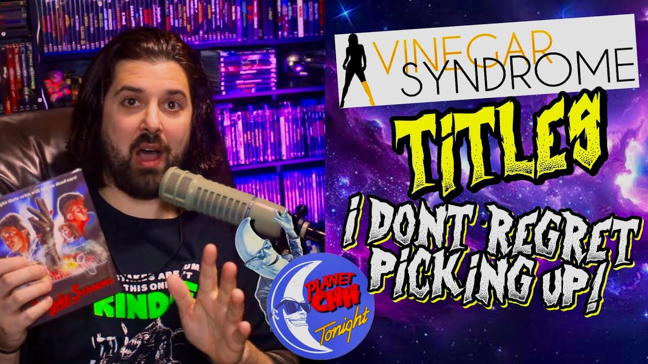 I DON'T Regret Buying These Vinegar Syndrome Titles! | Planet CHH
