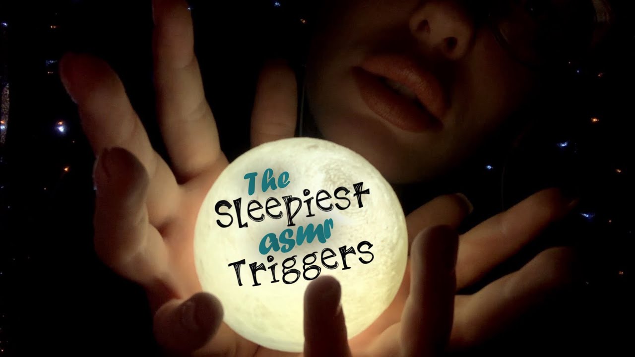 The Sleepiest ASMR Triggers 💤
