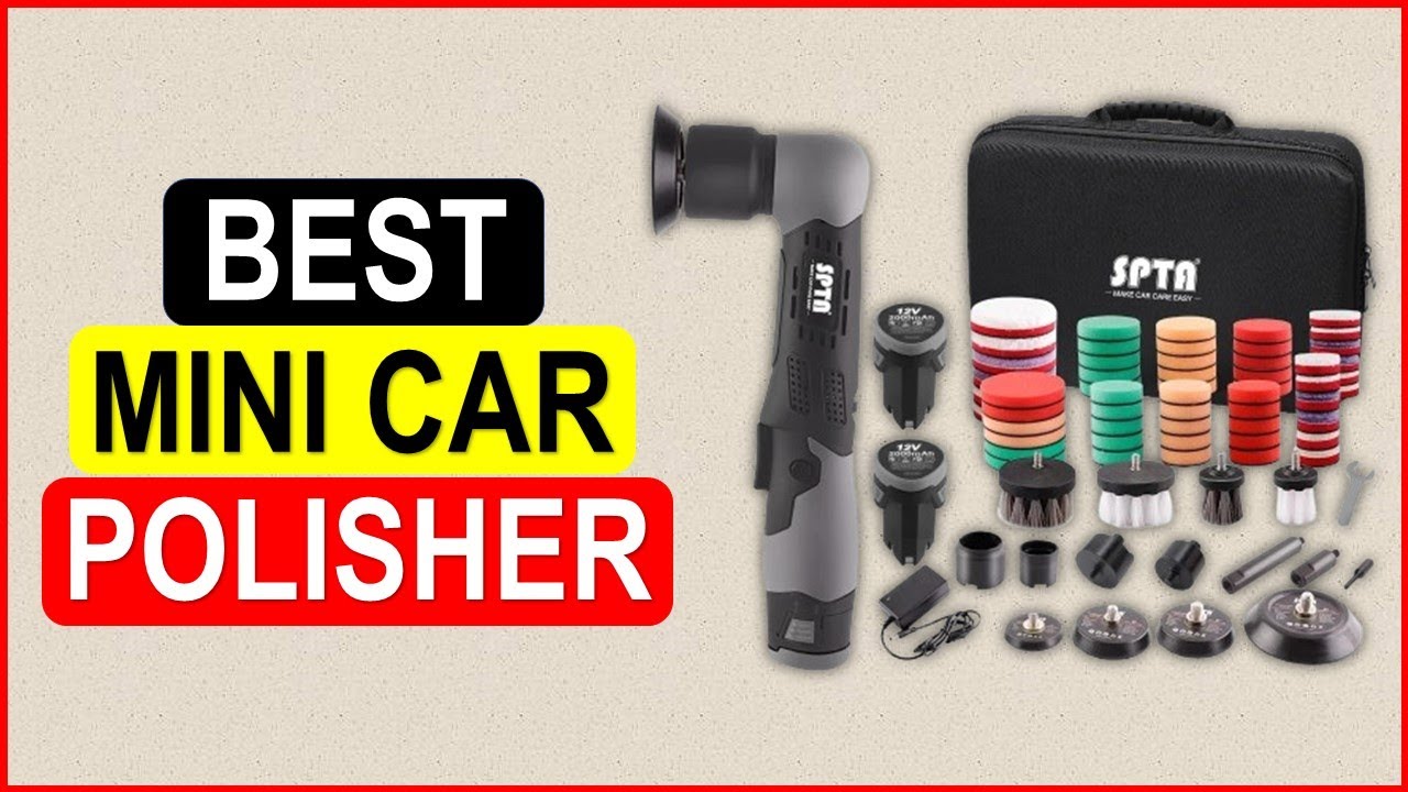Top 5 Best Mini Car Polisher in 2025 From AliExpress