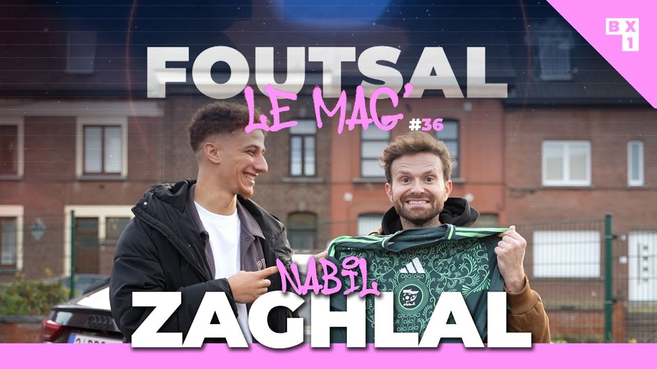 FOUtsal Le Mag (épisode 36) - Nabil Zaghlal