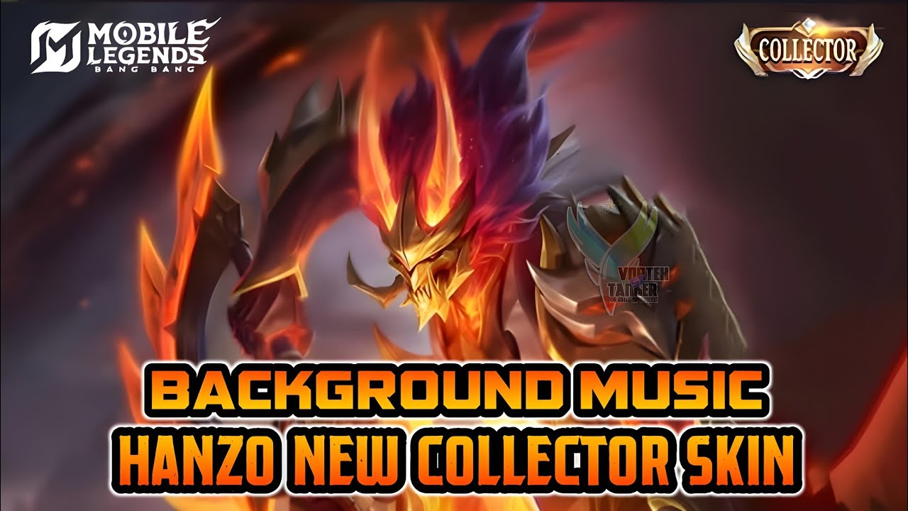 Background Music | Hanzo New Collector Skin | Mobile Legends