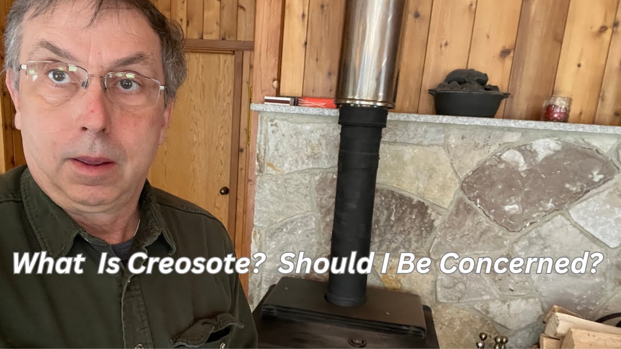 Wood Heat Best Practices and How Dangerous is Creosote?