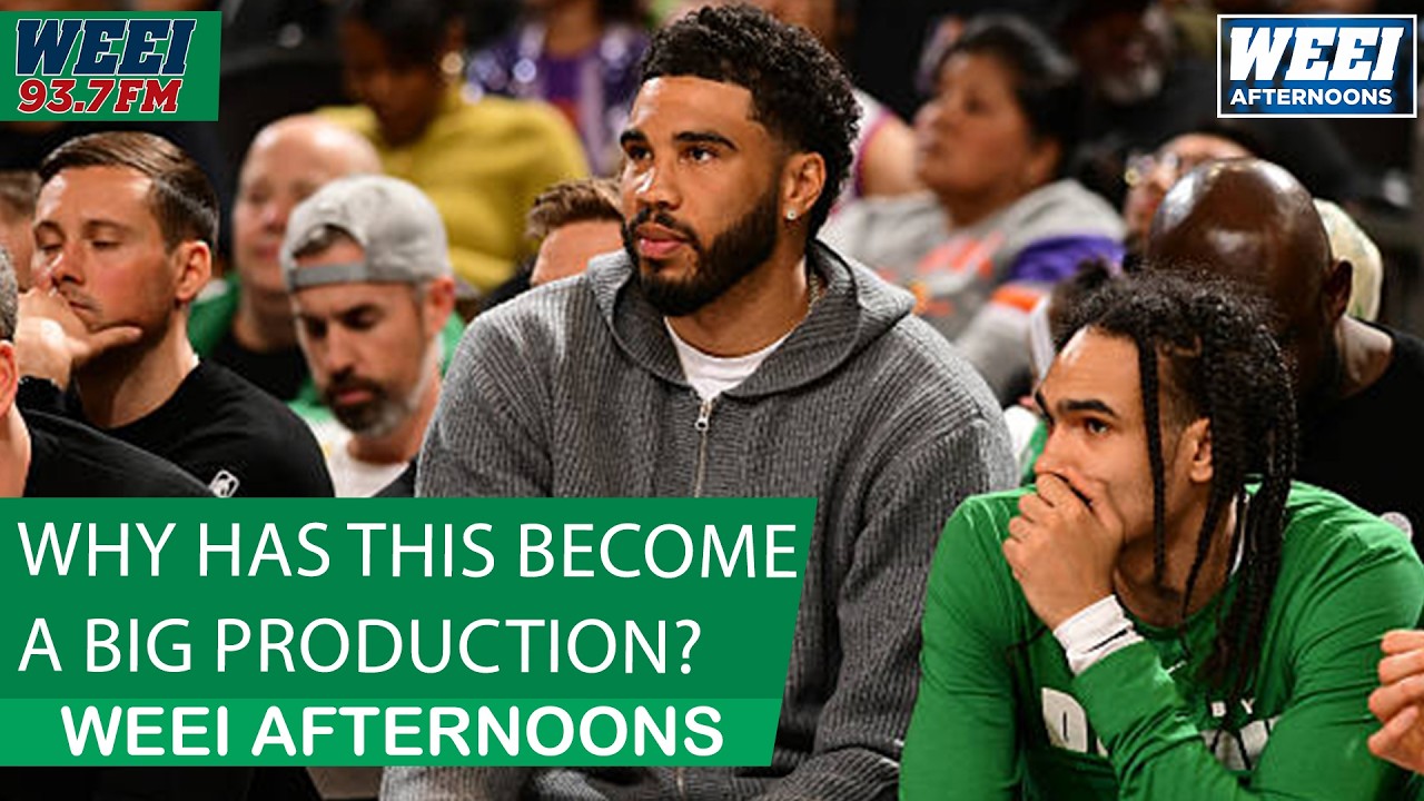 Why does Jayson Tatum need to have so much attention surrounding his return? | WEEI Afternoons