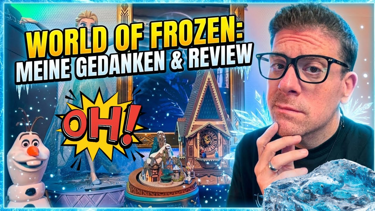 World of Frozen im Disneyland Paris – Mein ehrliches Fazit & die misslungene Jahreskarten-Preview ❄️