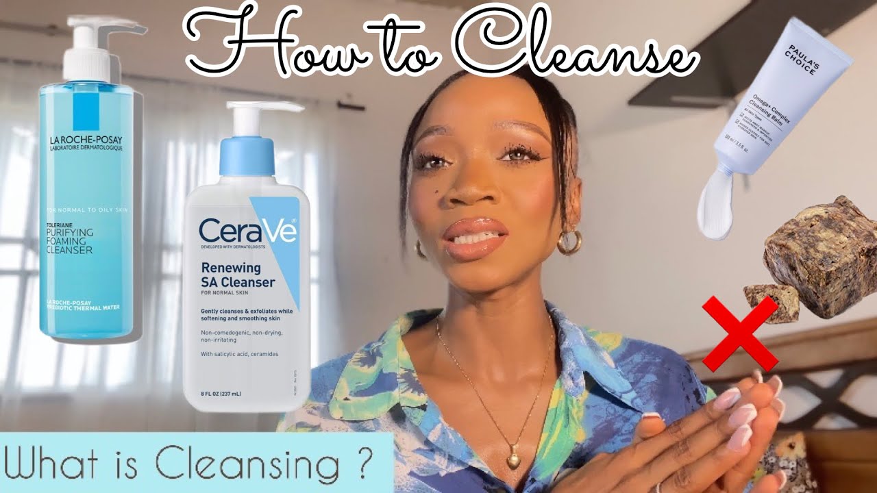 How to Cleanse | Skincare for Beginners |Tips | Face Cleansing | #larocheposay #cerave