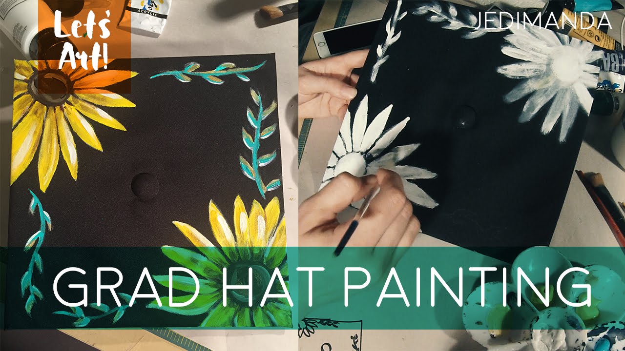 Let's Art! | Grad hat painting