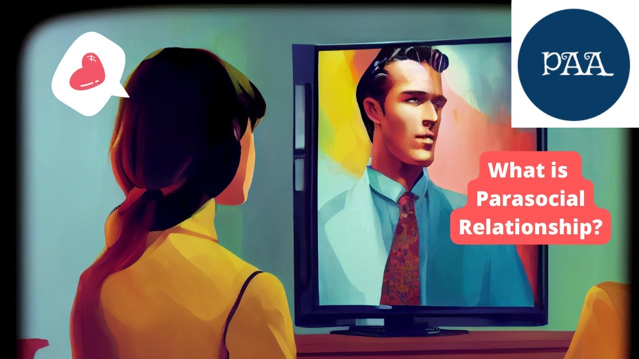 Parasocial Interaction & Parasocial Relationship: In love with Celebrity or Fictional Character?