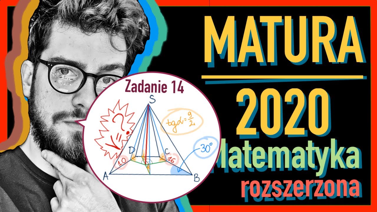 Matura 2020 | Matematyka ROZSZERZONA | CKE czerwiec | zad. 14