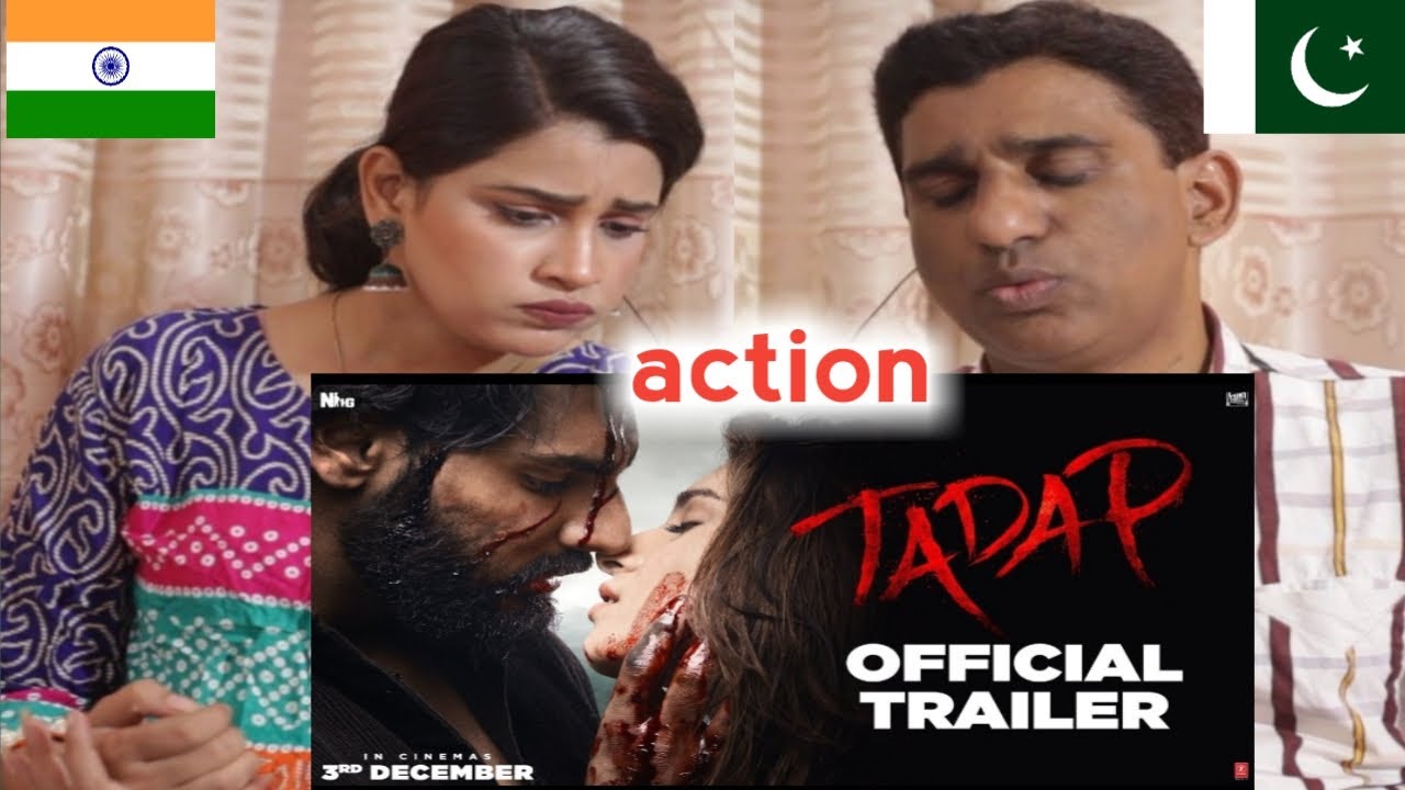 Pakistani Reacts to Tadap | Official Trailer | Ahan Shetty | Tara Sutaria | Sajid Nadiadwala | Milan