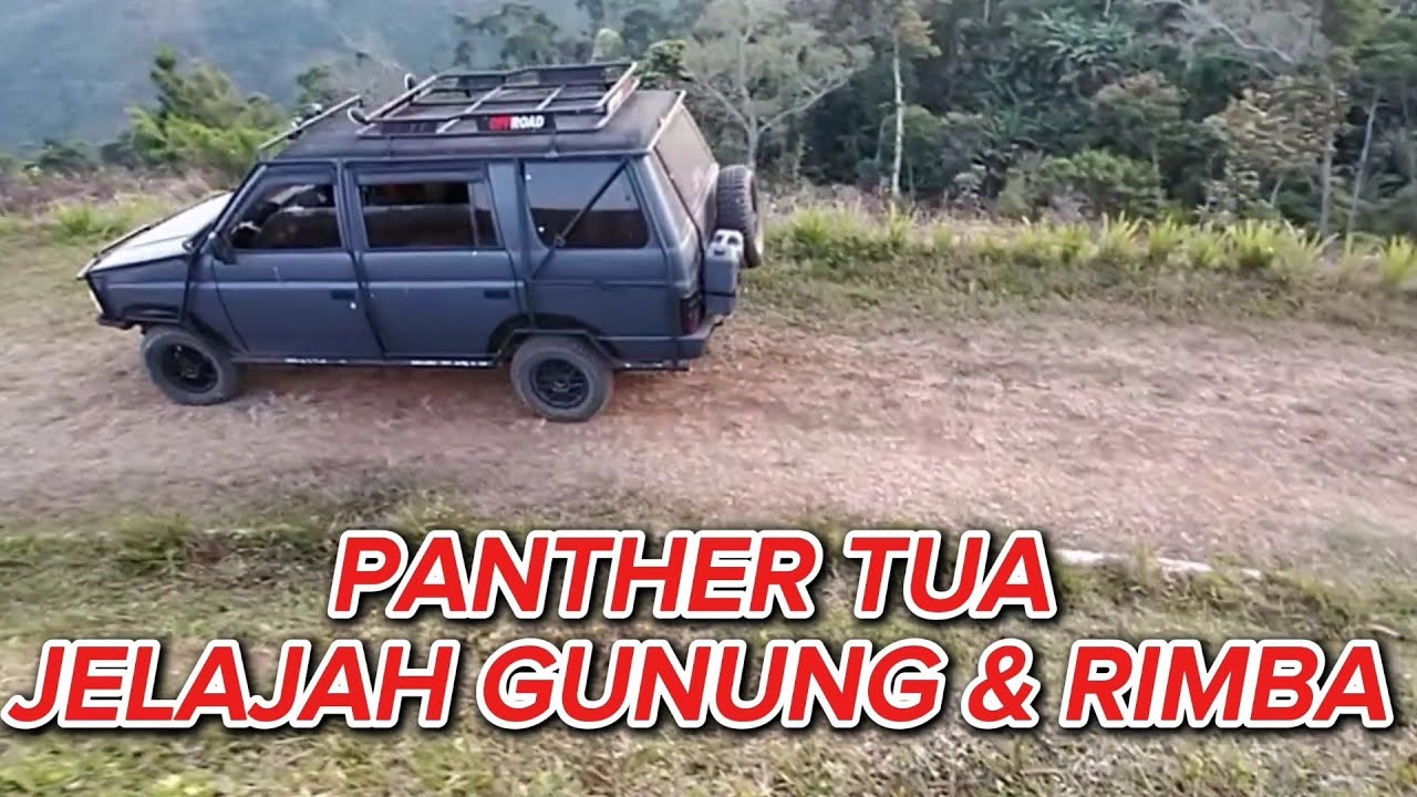 PANTHER TUA JELAJAH GUNUNG & RIMBA #automobile #camping #outdors #explore #adventure #travel #good
