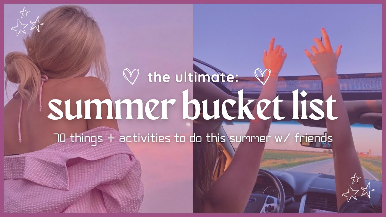 summer 2025 bucket list | 70 fun things to do ♡