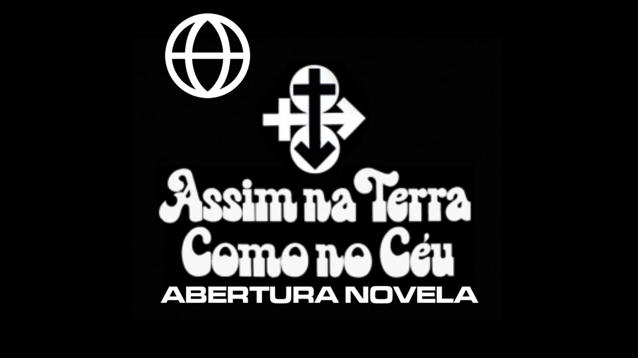 Abertura da Novela Assim na Terra Como no Céu (1970/71) (SIMULAÇÃO)