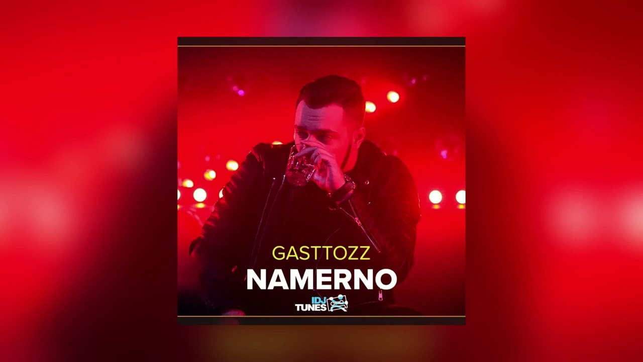 GASTOZZ - NAMERNO (speed up & reverb)