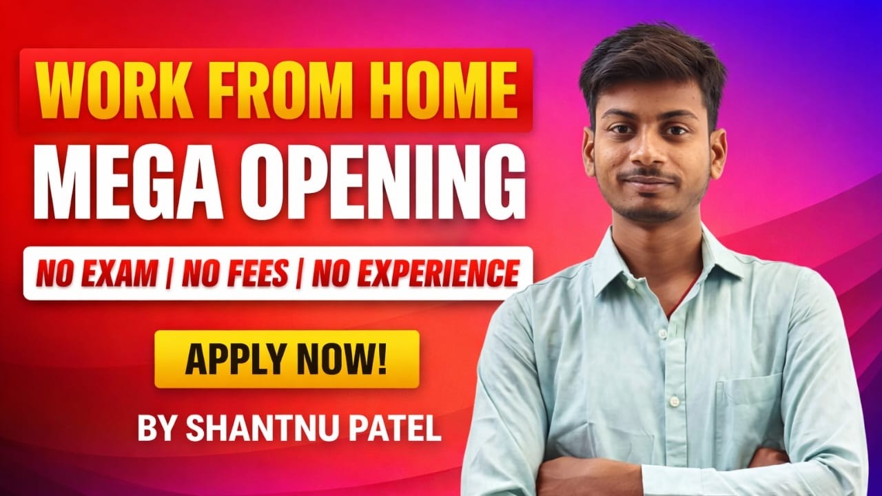Work From Home Mega Hiring 2026 🔥 No Exam No Fees | Freshers Apply Now ||