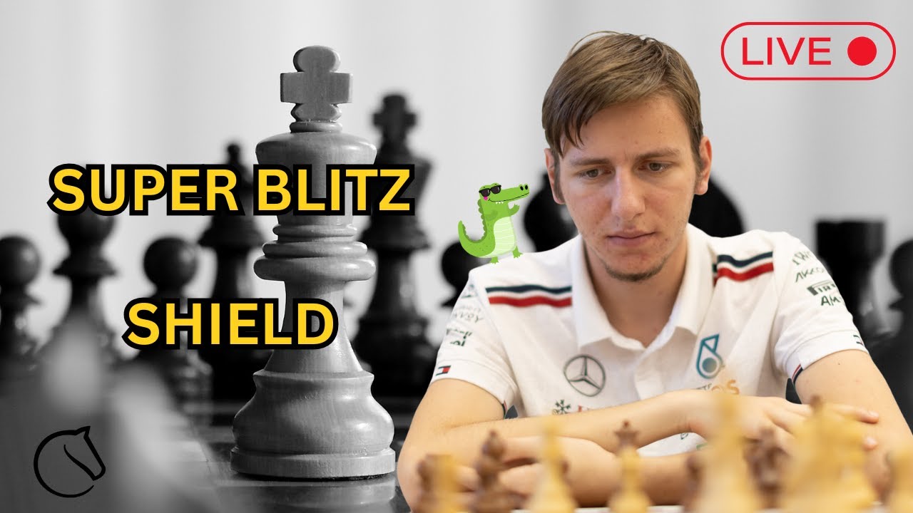 SUPER BLITZ SHIELD | First stream as a CM "lichess.org"