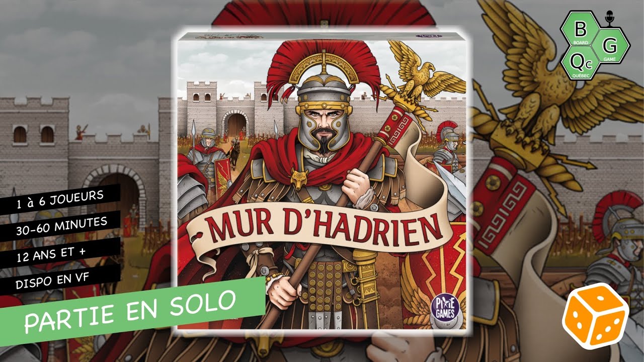 Partie en solo - Mur d'Hadrien