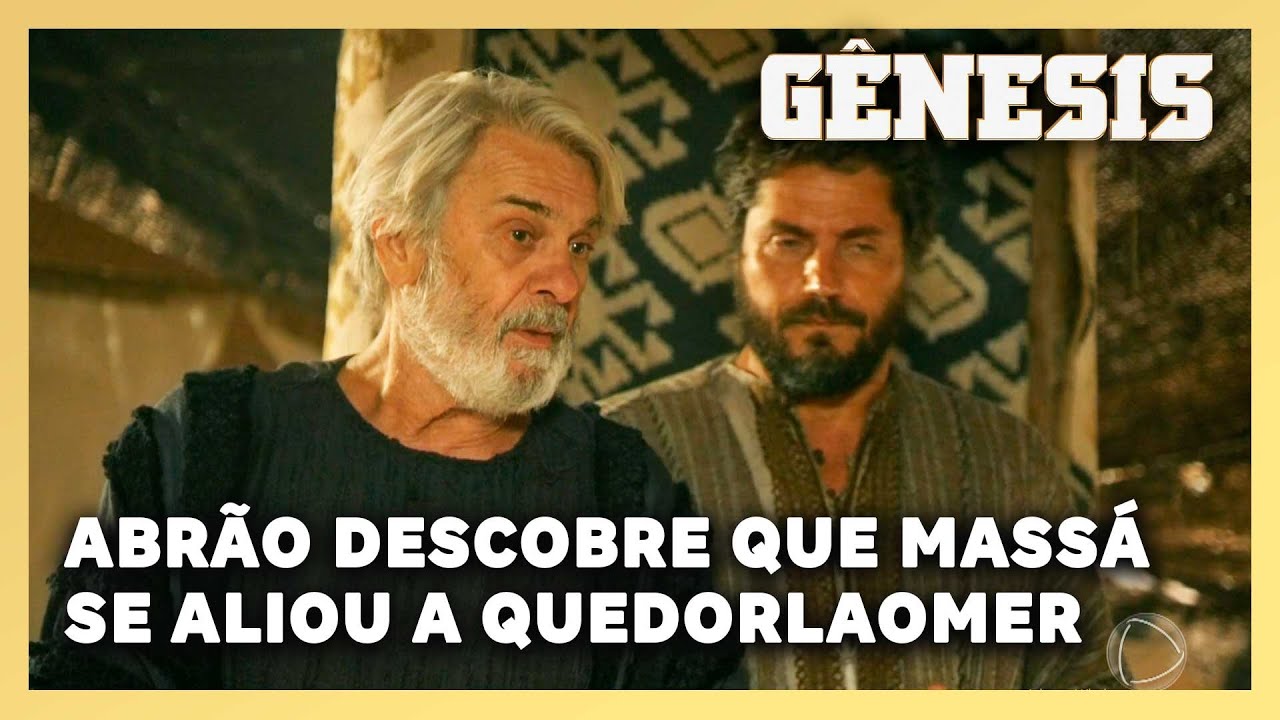 NOVELA GÊNESIS: Abrão decide resgatar Ló e sua caravana