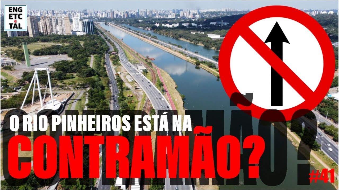#41 RIO PINHEIROS | ELE FLUI AO CONTRÁRIO OU NÃO?