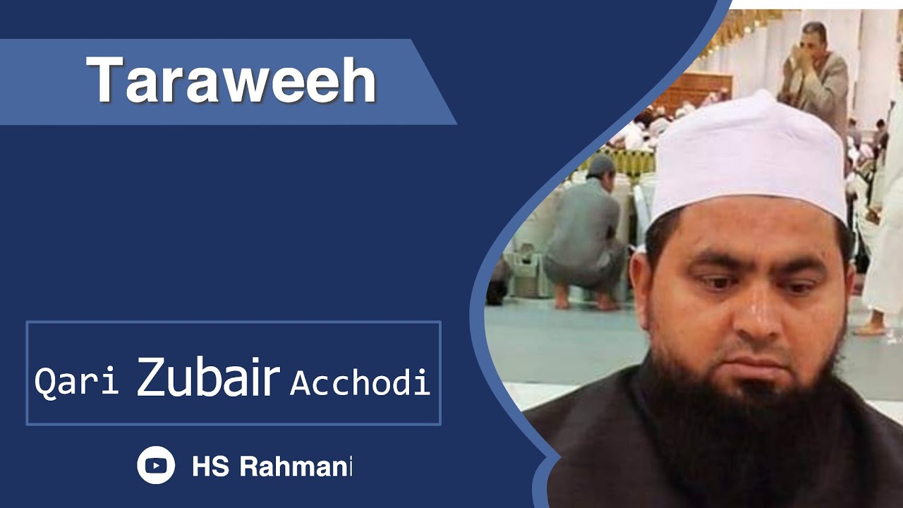 Beautiful Taraweeh || Qari Zubair Aachhodi SB DB || At Station Masjid, Ankleshwar.