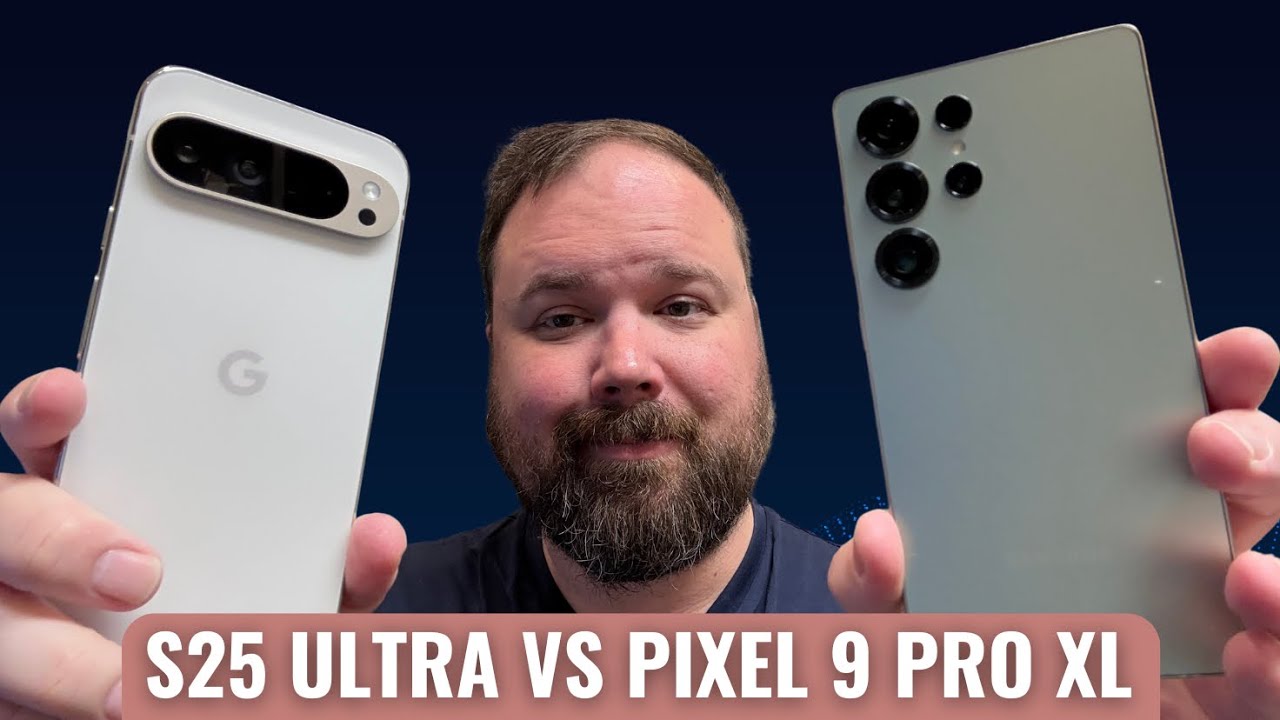 S25 Ultra vs Pixel 9 Pro XL // Which is Really Better?!