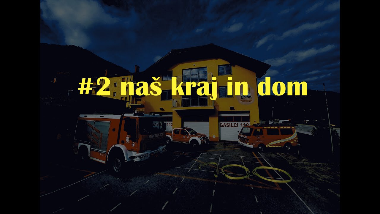 Naš kraj in naš dom #2