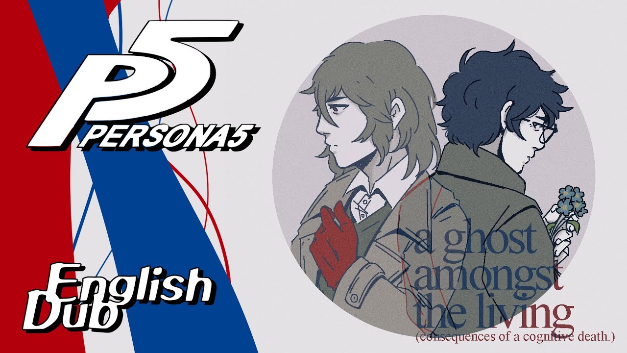 Persona 5 | a ghost amongst the living (English Comic Dub)