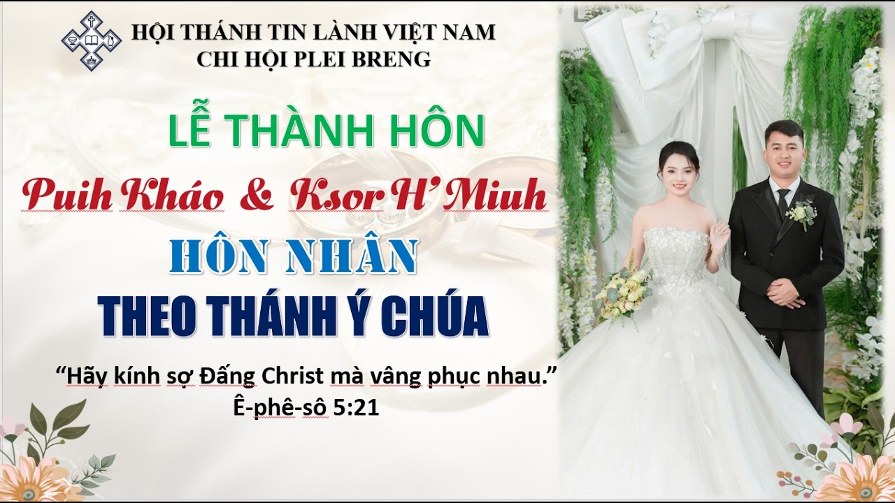 LỄ THÀNH HÔN-PUIH KHÁO & KSOR H'MIUH-14/2/2026
