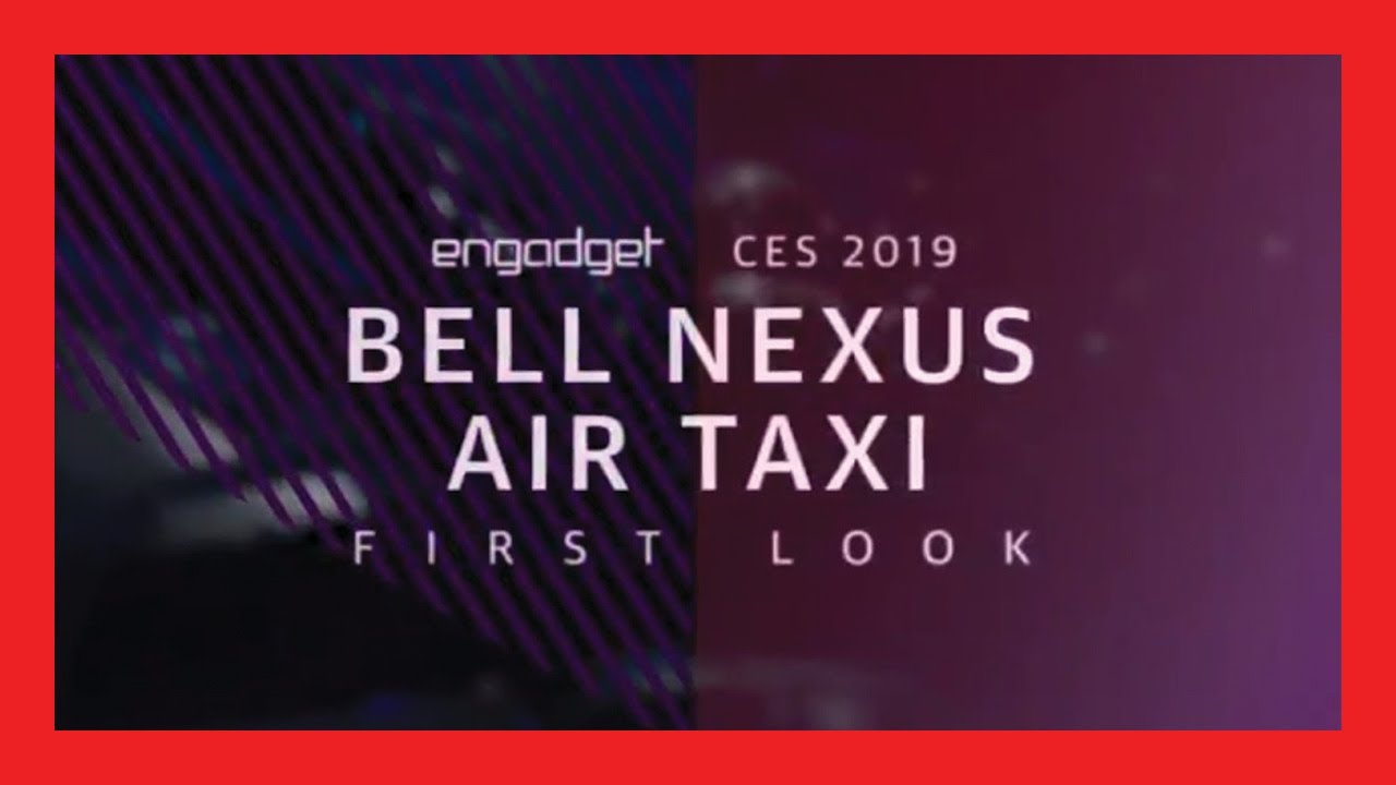[Engadget] INSIDE LOOK: Bell Nexus