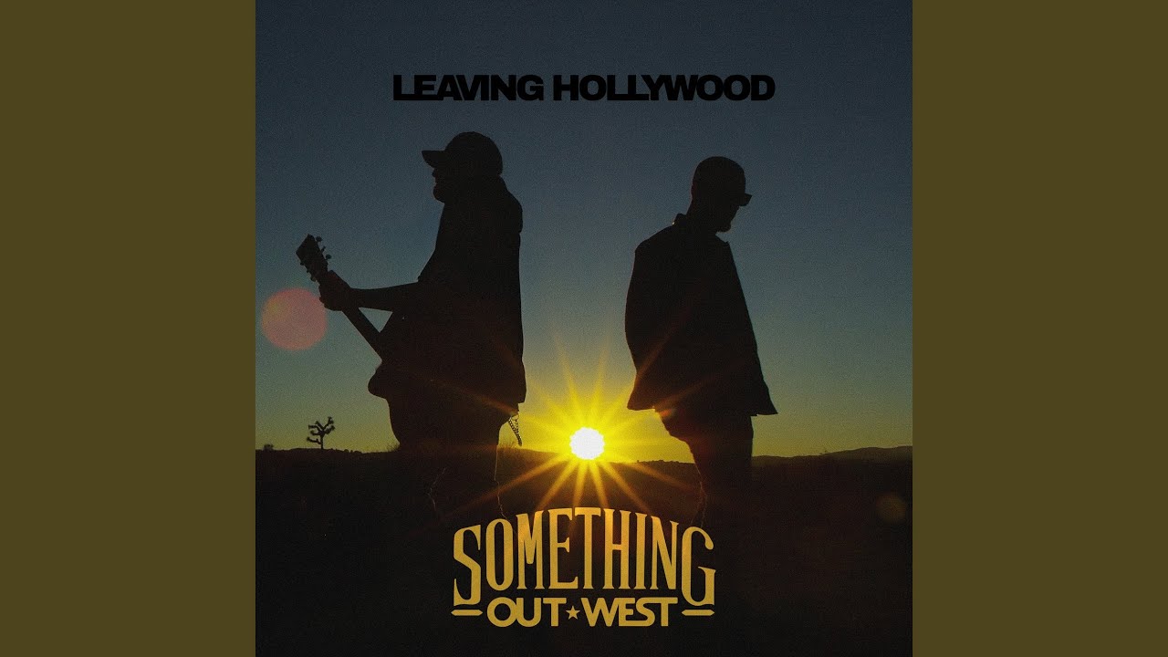 Leaving Hollywood