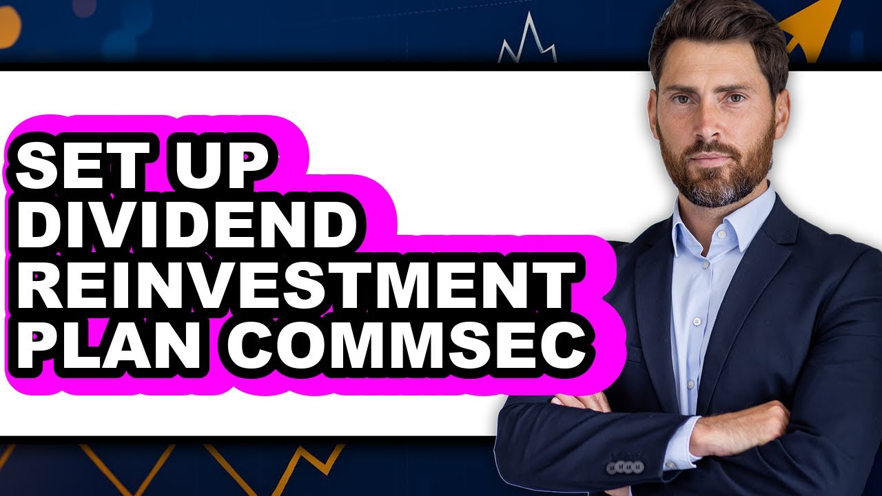 How to Set Up Dividend Reinvestment Plan CommSec (Only Way)