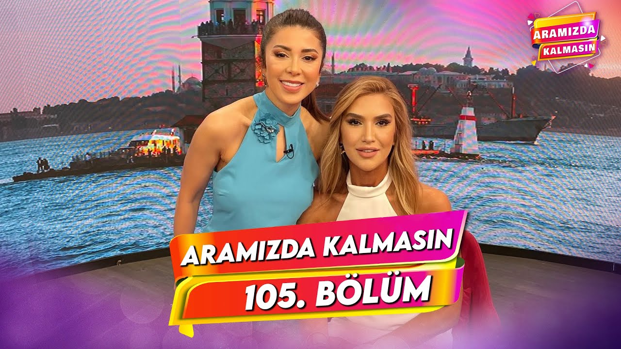 Aramızda Kalmasın 105. Bölüm | 27 Mayıs 2024 @AramizdaTV8