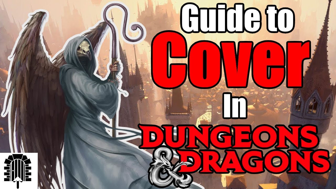 A Quick Guide to Cover in D&D 5e | DM Academy