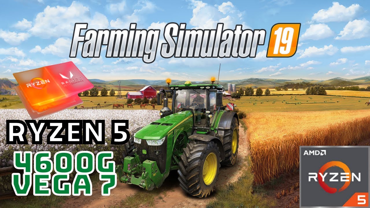 Farming Simulator 19 - Ryzen 5 4600g Vega 7 - Sem Placa de Vídeo