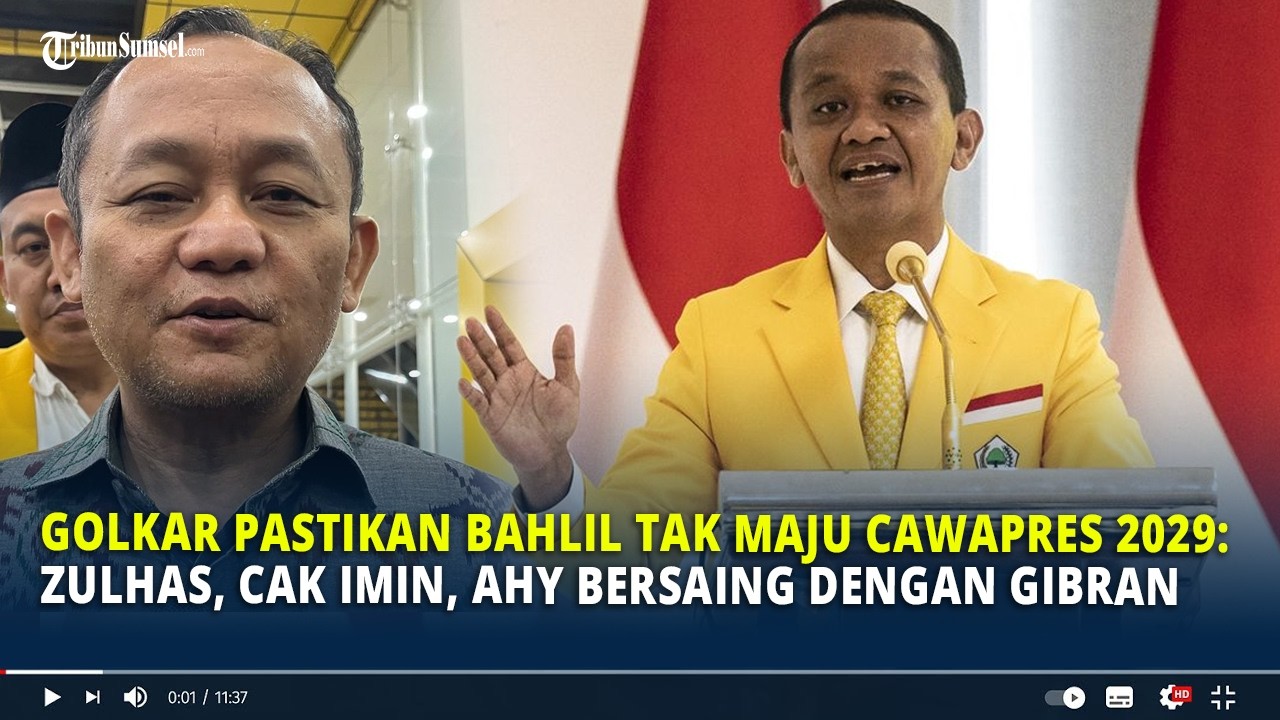 Golkar Pastikan Bahlil Tak Maju Cawapres 2029: Zulhas, Cak Imin, AHY Bersaing dengan Gibran