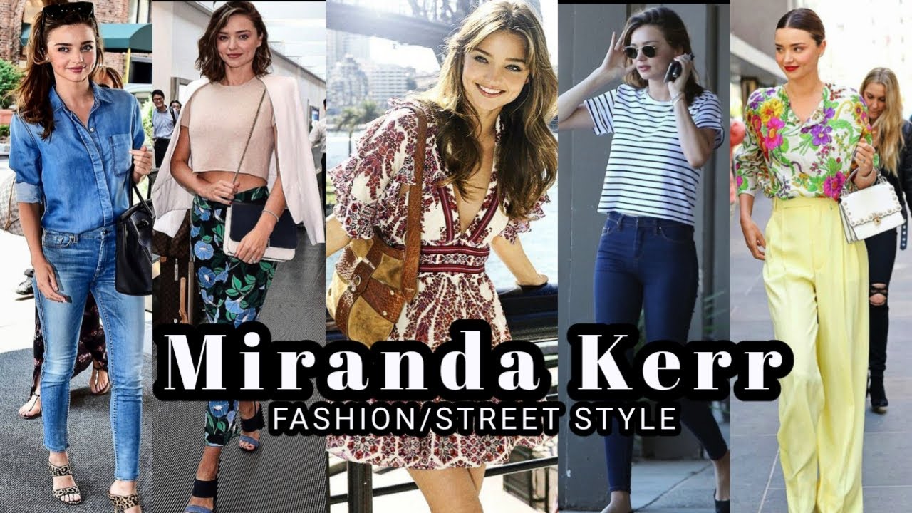 Street Style/Fashion Miranda Kerr