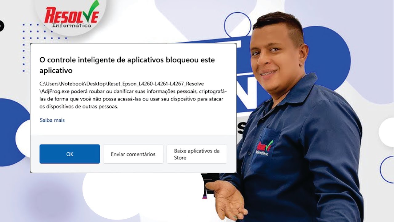 O controle inteligente de aplicativos bloqueou este aplicativo. RESOLVIDO. Smart App Control blocked
