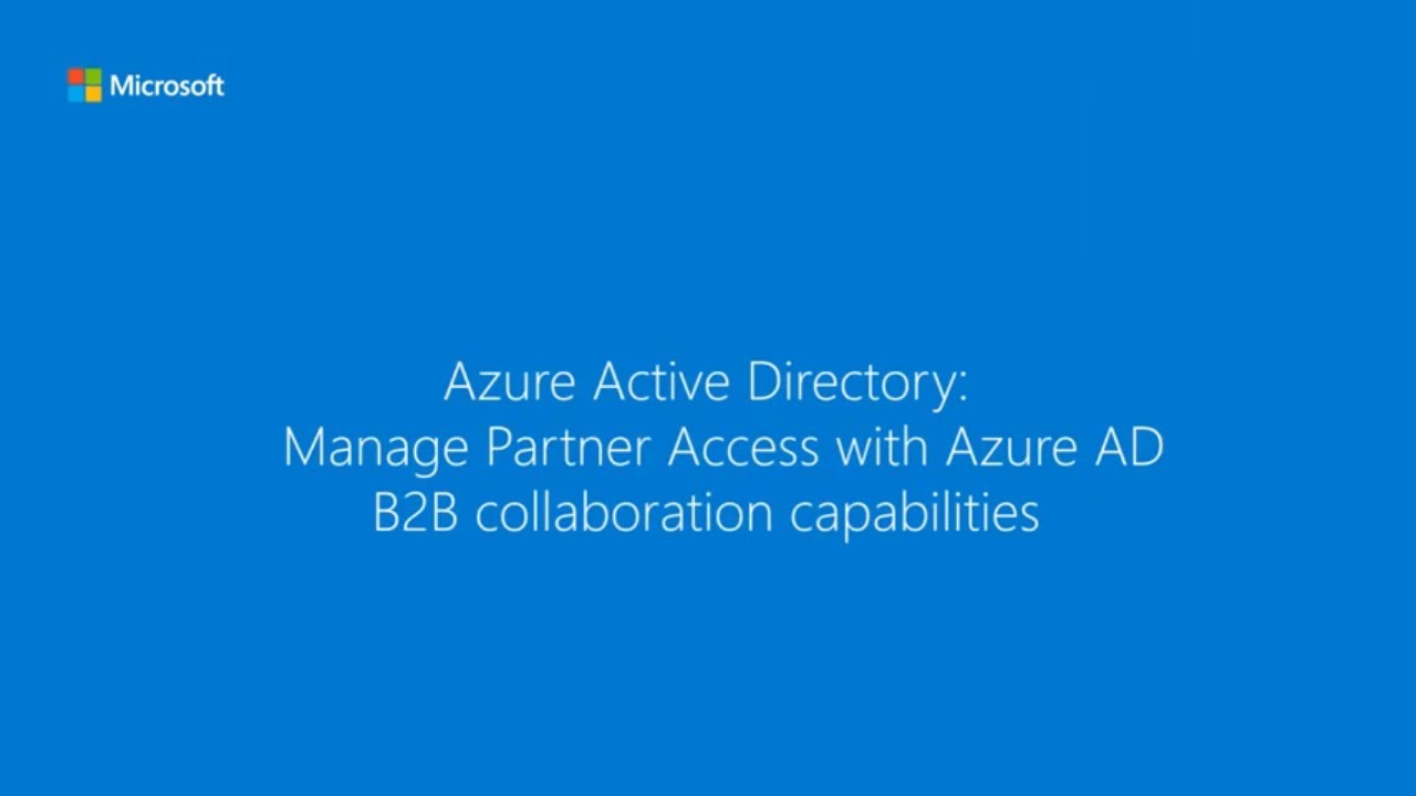 Manage partner access with Entra ID B2B collaboration
