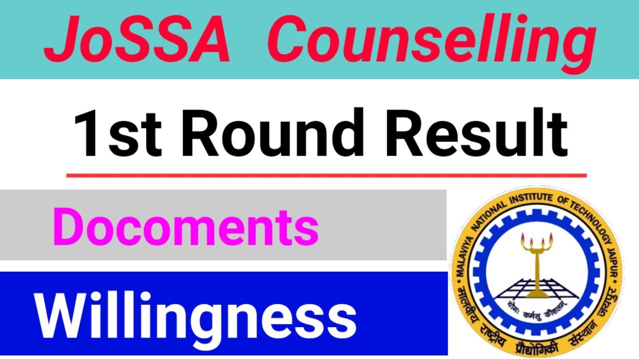 josaa 2021 round 1 result | josaa counselling procedure 2021| Willingness | Docoments #josaa2021